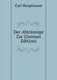 Der Abtrunnige Zar (German Edition), Carl Hauptmann 