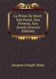 La Peine De Mort: Son Passe, Son Present, Son Avenir (French Edition), Jacques Joseph Haus 