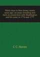 Thirty days in New Jersey ninety years ago: an essay revealing new facts in connection with Washington and his army in 1776 and 1777, C C. Haven 