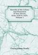 Records of the Colony and Plantation of New-Haven, from 1638 to 1649, Volume 1, Charles Jeremy Hoadly 