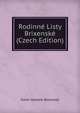 Rodinne Listy Brixenske (Czech Edition), Karel Havliek-Borovsky 