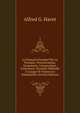 Le Fran?ais Enseign? Par La Pratique: Prononciation, Grammaire, Conversation, Litt?rature; Nouvelle M?thode ? L'usage De Toutes Les Nationalit?s (French Edition), Alfred G. Havet 