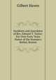Incidents and Anecdotes of Rev. Edward T. Taylor: For Over Forty Years Pastor of the Seaman's Bethel, Boston, Gilbert Haven 