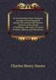 In the uttermost East: being an account of investigations among the natives and Russian convicts of the island of Sakhalin, with notes of travel in Korea, Siberia, and Manchuria, Charles Henry Hawes 