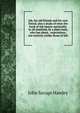 Job, his old friends and his new friend; also a study of what the book of Job means spiritually, to all mankind, by a plain man, who has about . experiences, not entirely unlike those of Job, John Savage Hawley 