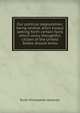 Our political degradation; being several short essays setting forth certain facts which every thoughtful citizen of the United States should know, Rush Christopher Hawkins 