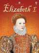 Elizabeth I - Usborn reader, Turnbull, Stephanie 