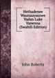 Hethadenee Waunauyaunee Vadan Luke Vanenna (Swahili Edition), John Roberts 