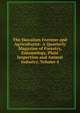 The Hawaiian Forester and Agriculturist: A Quarterly Magazine of Forestry, Entomology, Plant Inspection and Animal Industry, Volume 4, 