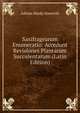 Saxifragearum Enumeratio: Accedunt Revisiones Plantarum Succulentarum (Latin Edition), Adrian Hardy Haworth 