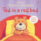 Ted in a Red Bed, Phil Roxbee Cox 