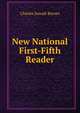 New National First-Fifth Reader, Charles Joseph Barnes 