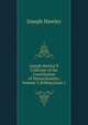 Joseph Hawley'S Criticism of the Constitution of Massachusetts, Volume 3,&Nbsp;Issue 1, Joseph Hawley 