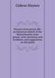 Pictures from prison life: an historical sketch of the Massachusetts state prison, with narratives and incidents, and suggestions on discipline, Gideon Haynes 