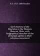 Early history of the Disciples in the Western Reserve, Ohio; with biographical sketches of the principal agents in their religious movement, A S. 1813-1880 Hayden 