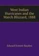 West Indian Hurricanes and the March Blizzard, 1888, Edward Everett Hayden 