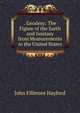 . Geodesy: The Figure of the Earth and Isostasy from Measurements in the United States, John Fillmore Hayford 