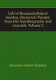 Life of Benjamin Robert Haydon, Historical Painter, from His Autobiography and Journals, Volume 2, Benjamin Robert Haydon 