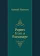 Papers from a Parsonage, Samuel Hayman 