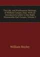 The Life, and Posthumous Writings, of William Cowper, Esqr: With an Introductory Letter to the Right Honourable Earl Cowper, Volume 3, William Hayley 