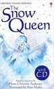 The Snow Queen (+ Audio CD), Hans Christian Andersen 