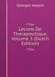 Lecons De Therapeutique, Volume 3 (Dutch Edition), Georges Hayem 