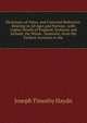Dictionary of Dates, and Universal Reference: Relating to All Ages and Nations . with Copius Details of England, Scotland, and Ireland; the Whole . Domestic, from the Earliest Accounts to the, Joseph Timothy Haydn 