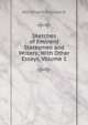 Sketches of Eminent Statesmen and Writers: With Other Essays, Volume 1, Abraham Hayward 