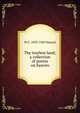 The tearless land; a collection of poems on heaven, M C. 1839-1929 Hazard 