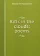 Rifts in the clouds: poems, Walter M Hazeltine 