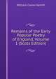 Remains of the Early Popular Poetry of England, Volume 1 (Scots Edition), William Carew Hazlitt 