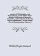 Annals of Philadelphia, and Pennsylvania, in the Olden Time: Being a Collection of Memoirs, Anecdotes, and Incidents of the City and Its Inhabitants, . of the Inland Part of Pennsylvania, Volume 2, Willis Pope Hazard 