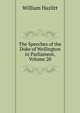 The Speeches of the Duke of Wellington in Parliament, Volume 20, William Hazlitt 