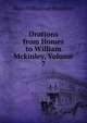 Orations from Homer to William Mckinley, Volume 7, Mayo Williamson Hazeltine 