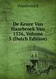 De Keure Van Hazebroek Van 1336, Volume 5 (Dutch Edition), Hazebrouck 