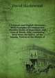 A Feejeean and English Dictionary: With Examples of Common and Peculiar Modes of Expression, and Uses of Words. Also, Containing Brief Hints On Native . of the Islands, Notices of the Islands of, David Hazlewood 