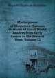 Masterpieces of Eloquence: Famous Orations of Great World Leaders from Early Greece to the Present Time, Volume 22, Mayo Williamson Hazeltine 