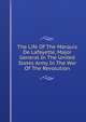 The Life Of The Marquis De Lafayette, Major General In The United States Army In The War Of The Revolution, 