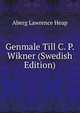 Genmale Till C. P. Wikner (Swedish Edition), Aberg Lawrence Heap 