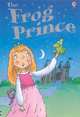 The Frog Prince (+ Audio CD), Susanna Davidson 