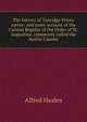 The history of Tanridge Priory surrey: and some account of the Canons Regular of the Order of St. Augustine, commonly called the Austin Canons, Alfred Heales 