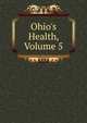 Ohio's Health, Volume 5, 