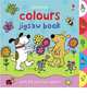 Lift-Out Colours Book (jigsaw book), Felicity Brooks 
