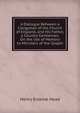 A Dialogue Between a Clergyman of the Church of England, and His Father, a Country Gentleman, On the Use of Memory to Ministers of the Gospel, Henry Erskine Head 