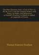 The New Chancery Acts: (15 & 16 Vict. Cc. 80, 86, & 87,) and the General Orders, with Notes, an Index, and References to Daniell's Practice; to Which Is Added, an Appendix of Forms, Thomas Emerson Headlam 