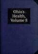 Ohio's Health, Volume 8, 