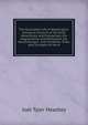 The Illustrated Life of Washington: Giving an Account of His Early Adventures and Enterprises, His Magnanimity and Patriotism, His Revolutionary . and Incidents, Trials and Triumphs of the H, Joel Tyler Headley 
