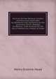 Sermons On the Spiritual Comfort and Assurance Attainable by Obedience and Conformity to the Lord Jesus Christ: Adapted to Memory ; with an Essay On the Use of Memory As a Means of Grace, Henry Erskine Head 