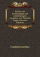Werke; mit Einleitungen und Anmerkungen versehen von Theodor Poppe (German Edition), Friedrich Hebbel 