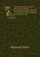 Narrative of a journey through the upper provinces of India: from Calcutta to Bombay, 1824-1825, (with notes upon Ceylon,) an account of a journey to . provinces, 1826, and letters written in India, Reginald Heber 